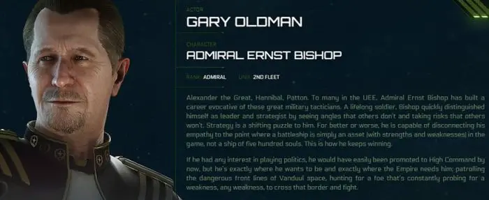 Admiral Bishop is a well known commander in the UEE. He plays a pivotal role in the game.