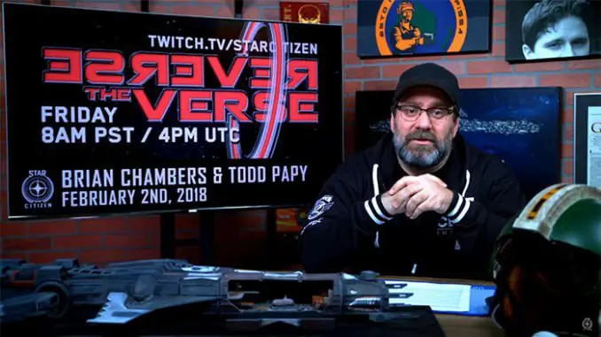 Star Citizen: Reverse the Verse LIVE - Todd Papy & Brian Chambers